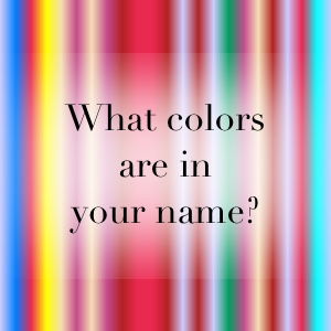 What colors are in your name?